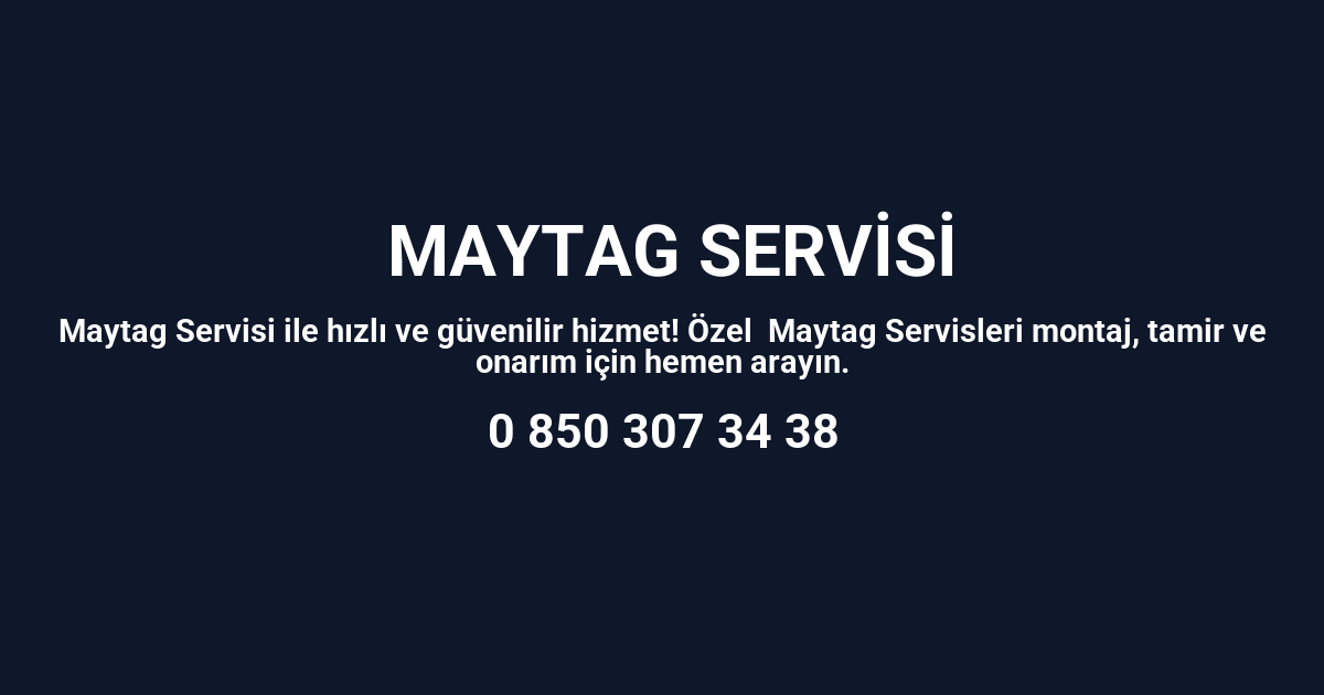 İstanbul Maytag Servisi